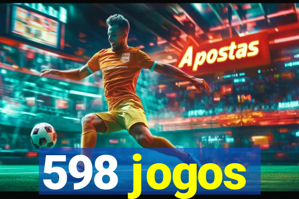 598 jogos